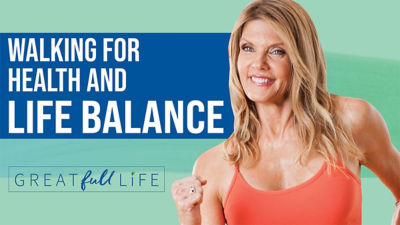 Walking for Health and Life Balance with Kathy Smith